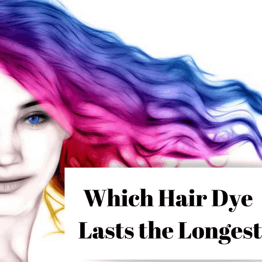 What color hair dye lasts the longest